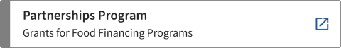 HFFI Partnerships Program - Grants for Food Financing Programs - More information